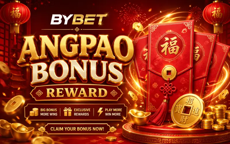 angpao bonus reward bybet play